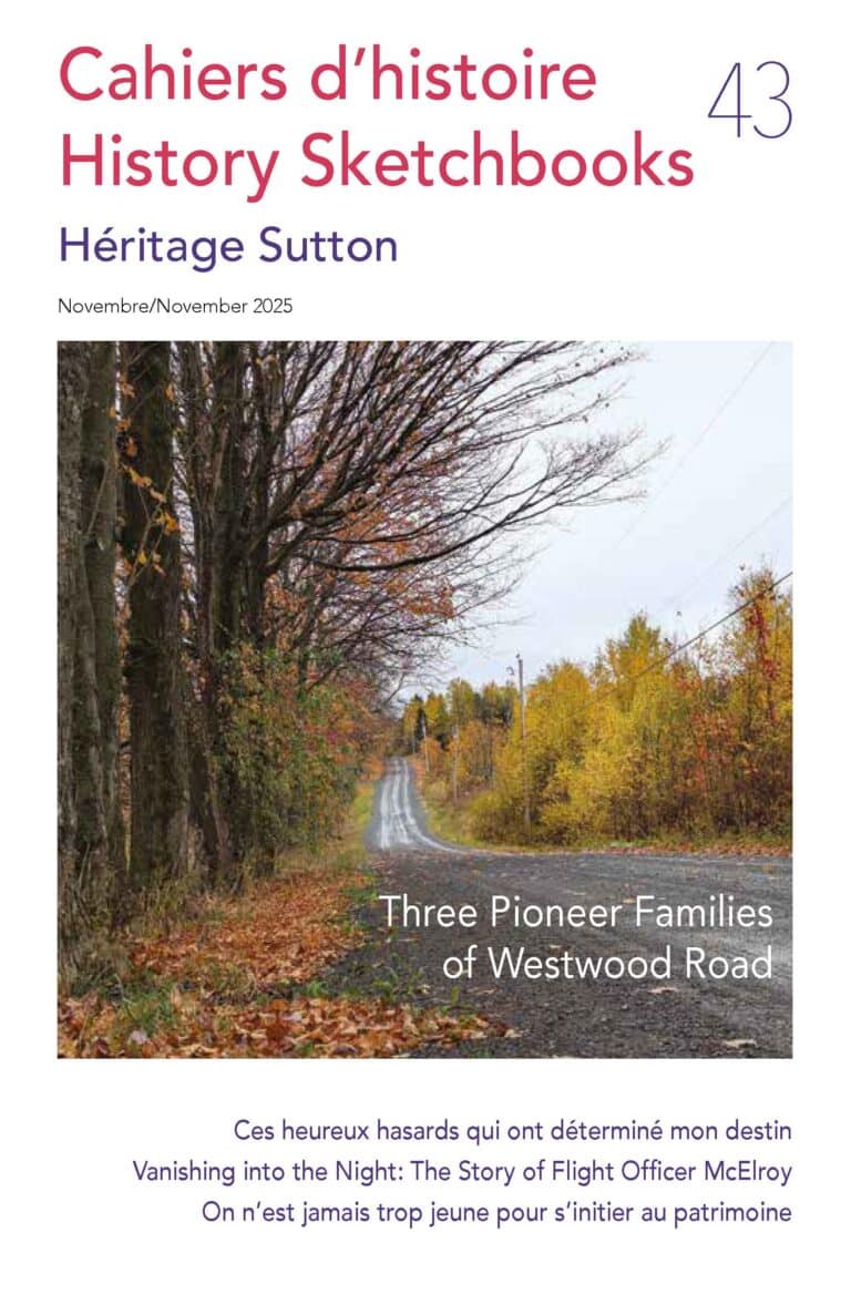 Cahier d'histoire No 43 - Heritage Sutton